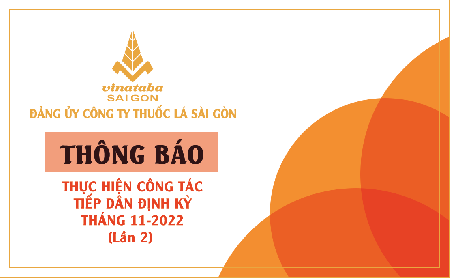 Thông báo về việc tiếp dân định kỳ tháng 11/2022 (lần 2) tại Công ty Thuốc lá Sài Gòn